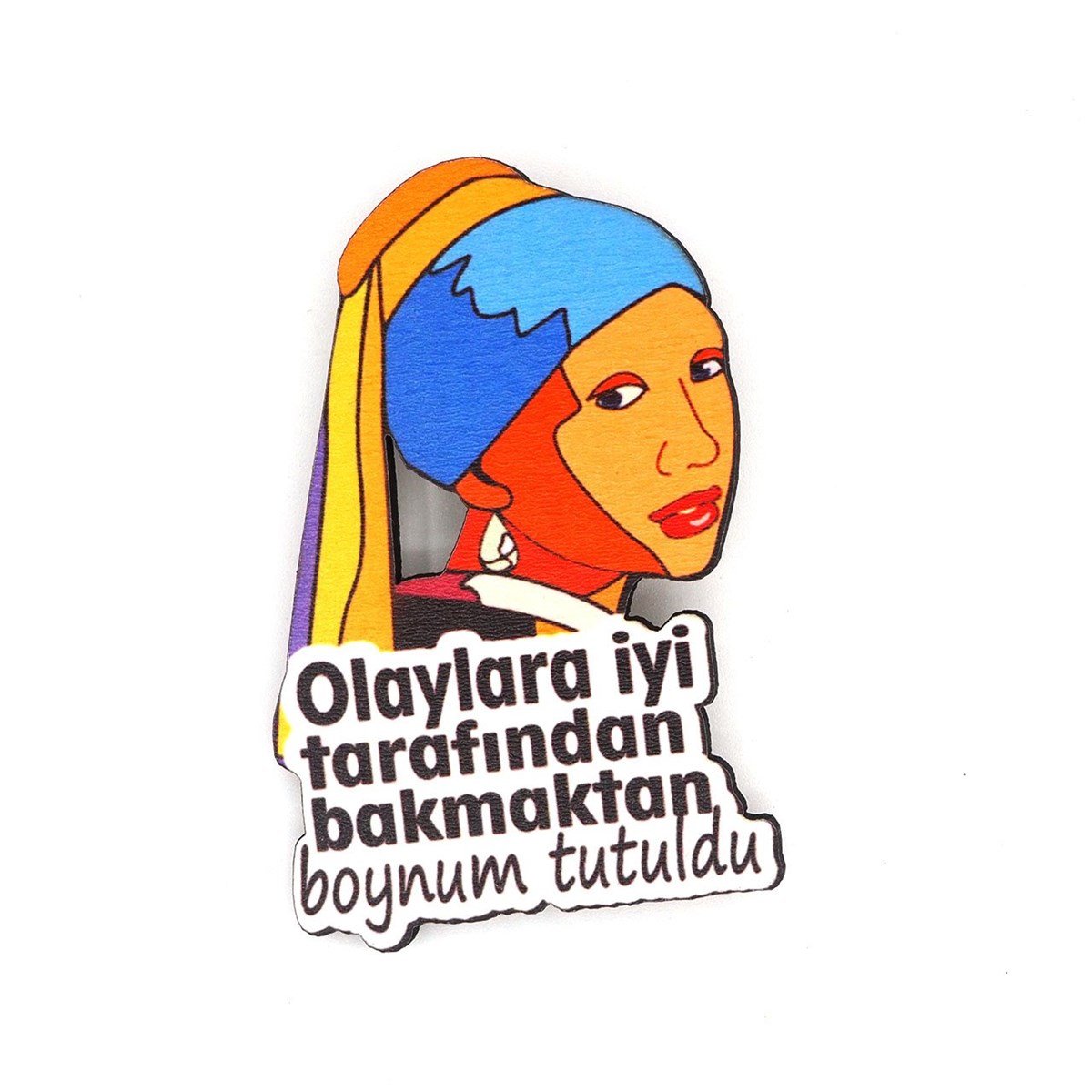 Olaylara İyi Tarafından Bakmaktan Boynum Tutuldu Mod Rozet