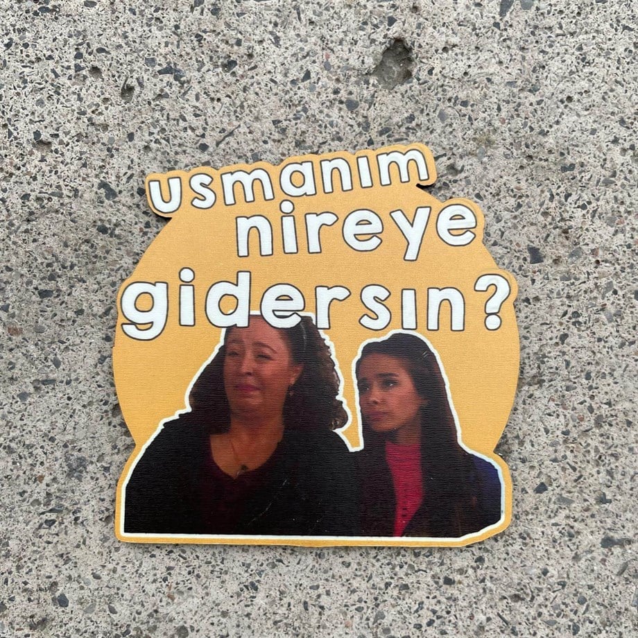 Usmanım Nereye Gidersin Bardak Altlığı