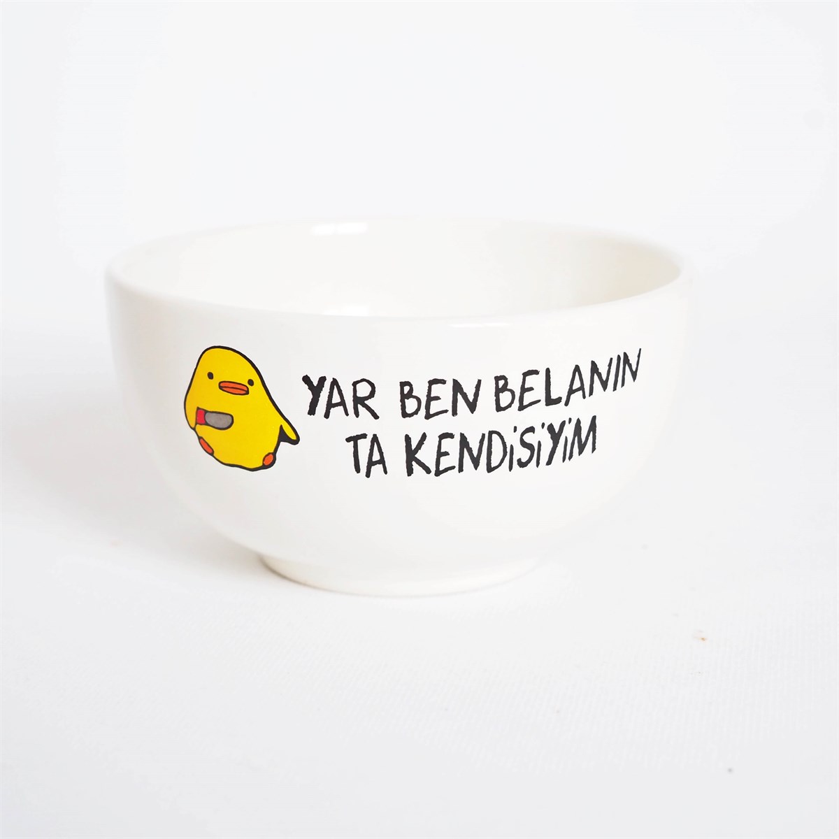 Yar Ben Belanın Ta Kendisiyim Seramik Kase