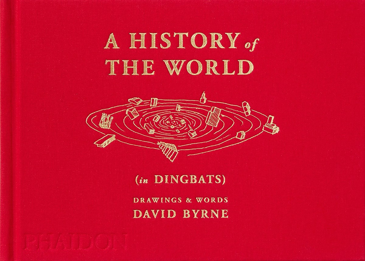 A History of the World (in Dingbats): Drawings & Words
