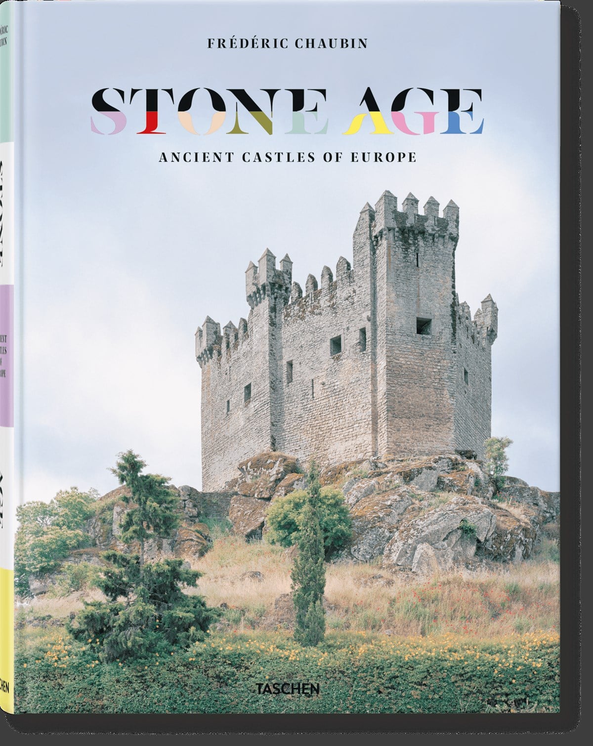Frédéric Chaubin. Stone Age. Ancient Castles of Europe