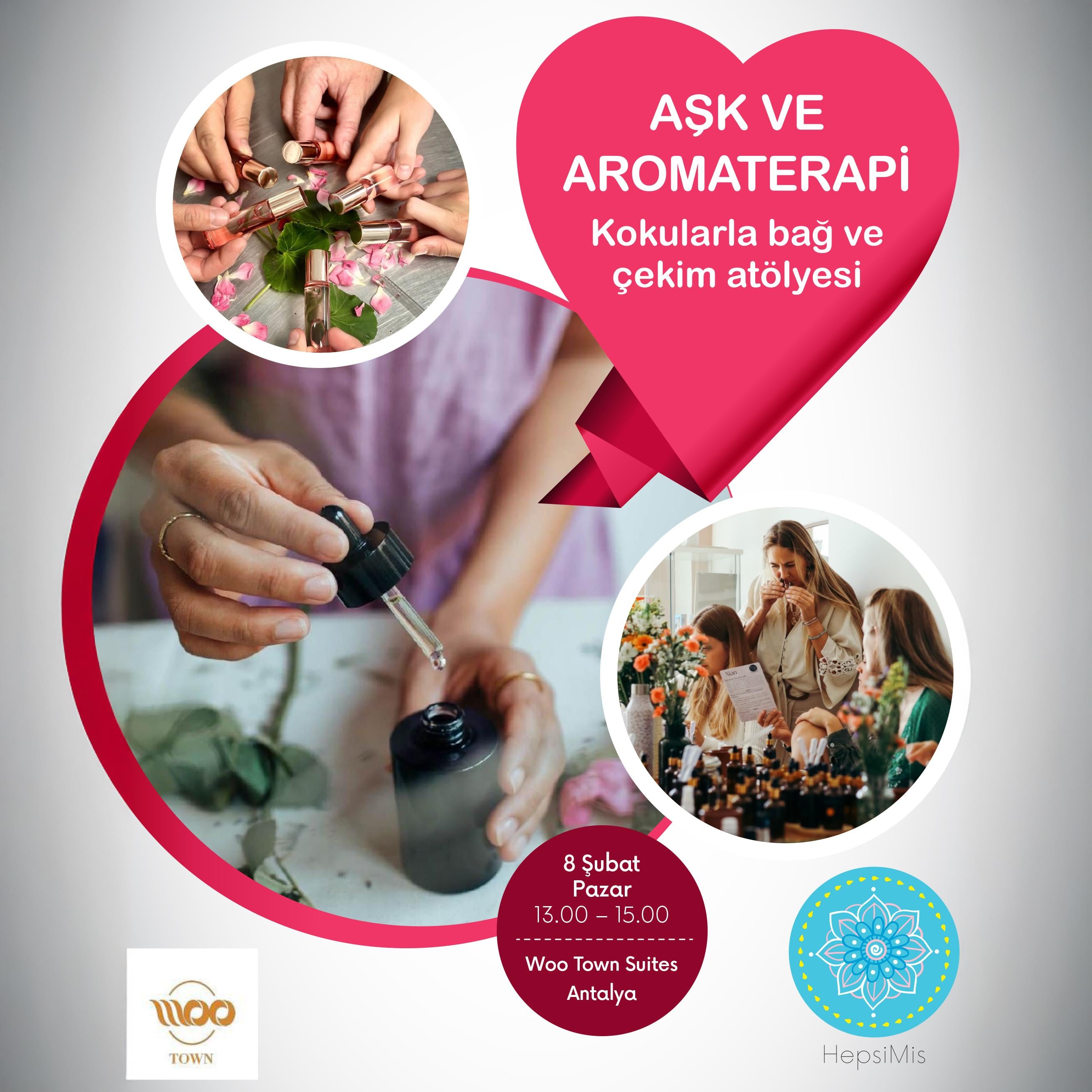 Antalya Aşk & Aromaterapi Kokularla Bağ ve Çekim Atölyesi