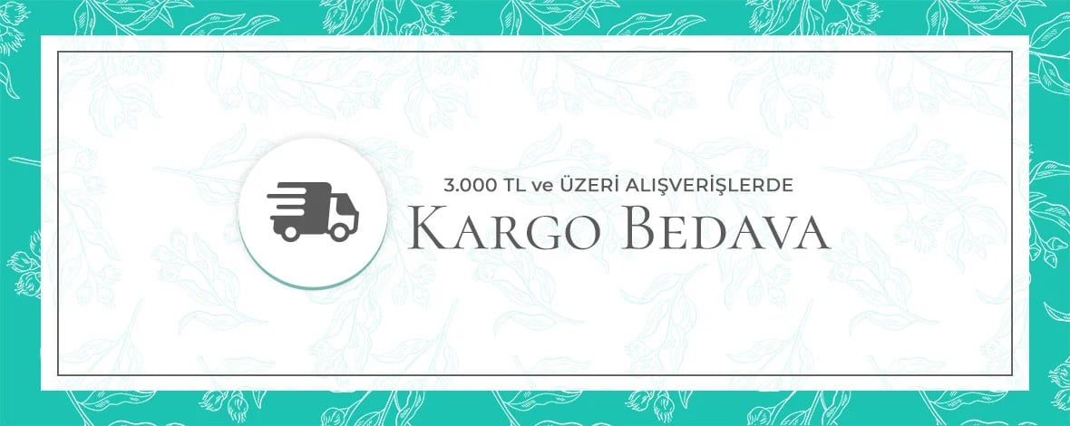 3.000₺ ve üzeri alışverişlerde Kargo Bedava