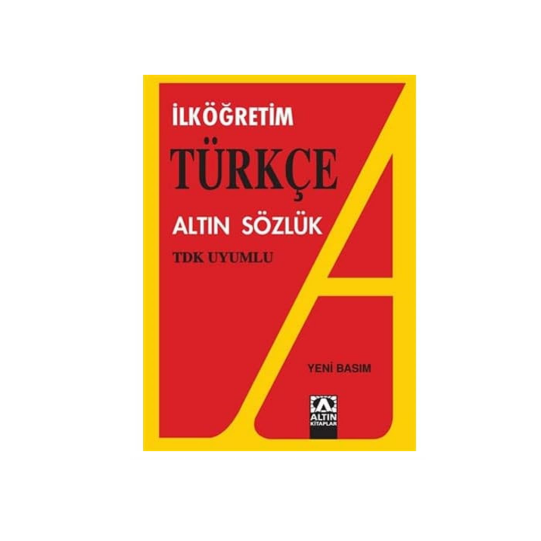 ALTIN TÜRKÇE SÖZLÜK