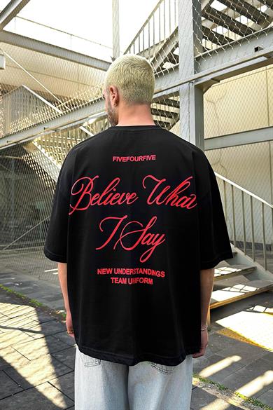 Siyah Believe What OUTPLENTY PREMİUM Oversize Tişört