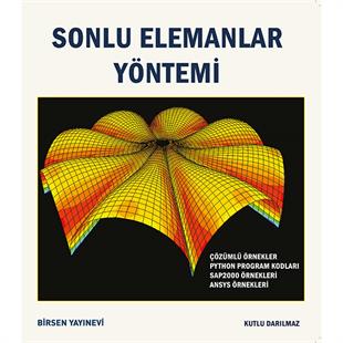 Sonlu Elemanlar Yöntemi / Kutlu Darılmaz