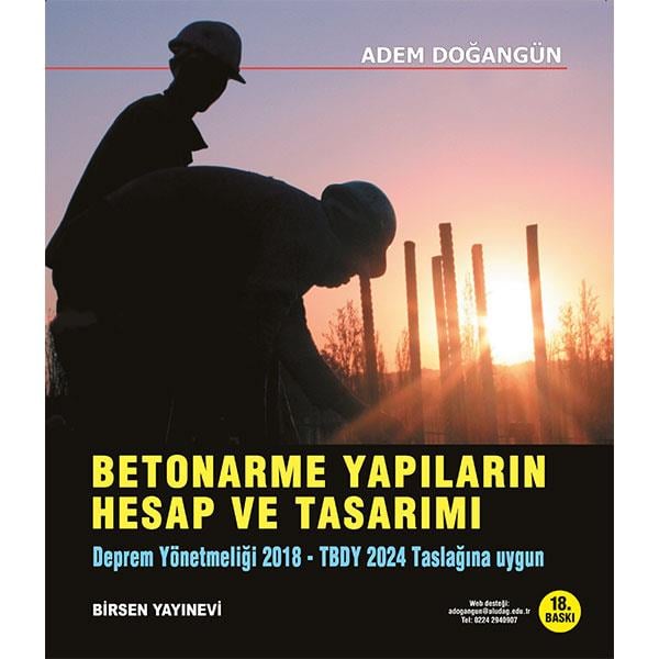Betonarme Yapıların Hesap ve Tasarımı / Adem Doğangün