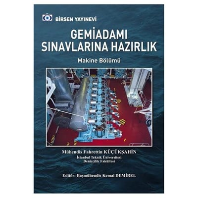 Gemiadamı Sınavlarına Hazırlık / Fahrettin Küçükşahin