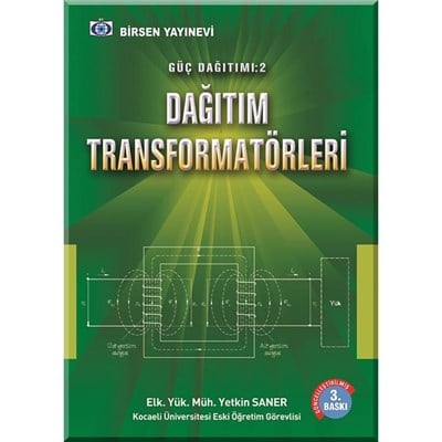 Güç Dağıtımı (Enerji Dağıtımı) 2 / Elk. Yük. Müh. Yetkin Saner