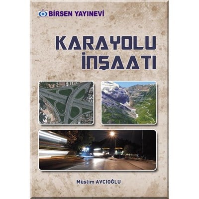 Karayolu İnşaatı / Müslim Avcıoğlu
