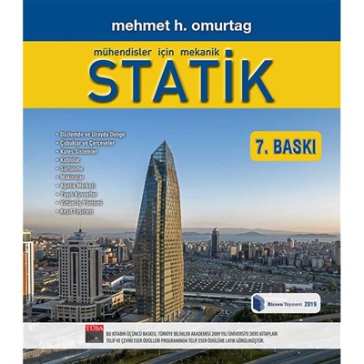 Mühendisler İçin Mekanik Statik / Mehmet H. Omurtag