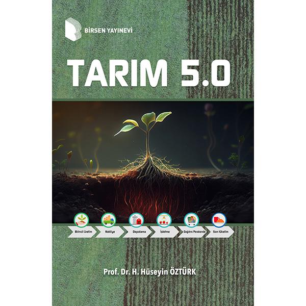 Tarım 5.0 / Prof. Dr. Hasan Hüseyin Öztürk