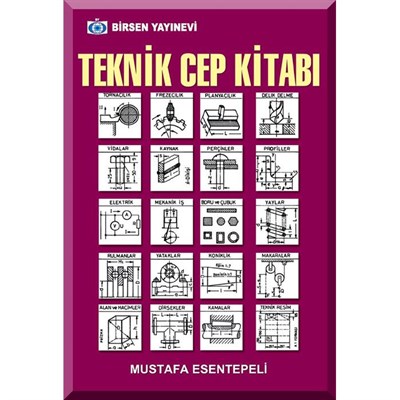 Teknik Cep Kitabı / Mustafa Esentepeli