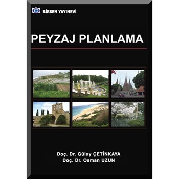 Peyzaj Planlama / Gülay Çetinkaya - Osman Uzun