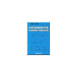 Elektromanyetik Teorinin Temelleri / Şahin Aktaş
