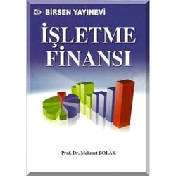 İşletme Finansı / Prof. Dr. Mehmet Bolak