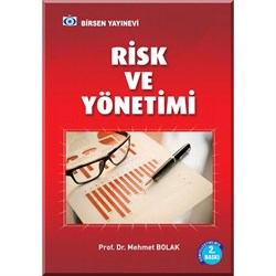 Risk ve Yönetimi / Prof. Dr. Mehmet Bolak