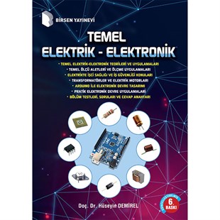 Temel Elektrik - Elektronik / Doç. Dr. Hüseyin Demirel
