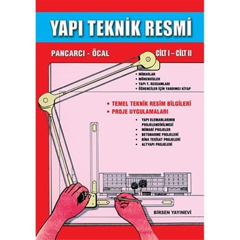 Yapı Teknik Resmi 1 -2 / Ali Pancarcı, M. Emin Öcal
