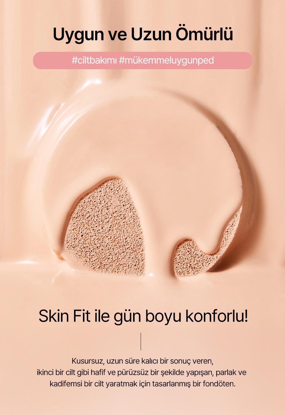 Dear Glam Cushion Skin Fit gün boyu kalıcılık ve konfor uygulama görseli