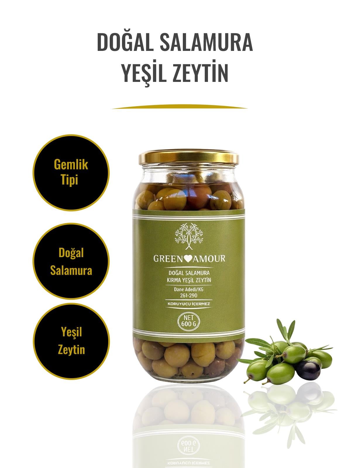 Gemlik Doğal Salamura Kırma Yeşil Zeytin Net 600 gr 
