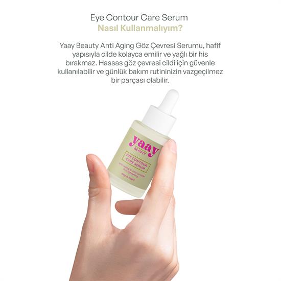 Yaay Beauty Eye Contour Care Serum Anti Aging Göz Çevresi Serumu 30 ml