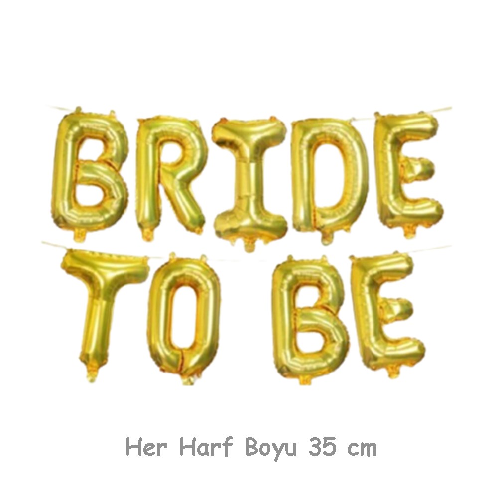 Bride To Be Gold Folyo Balon Seti 35 cm