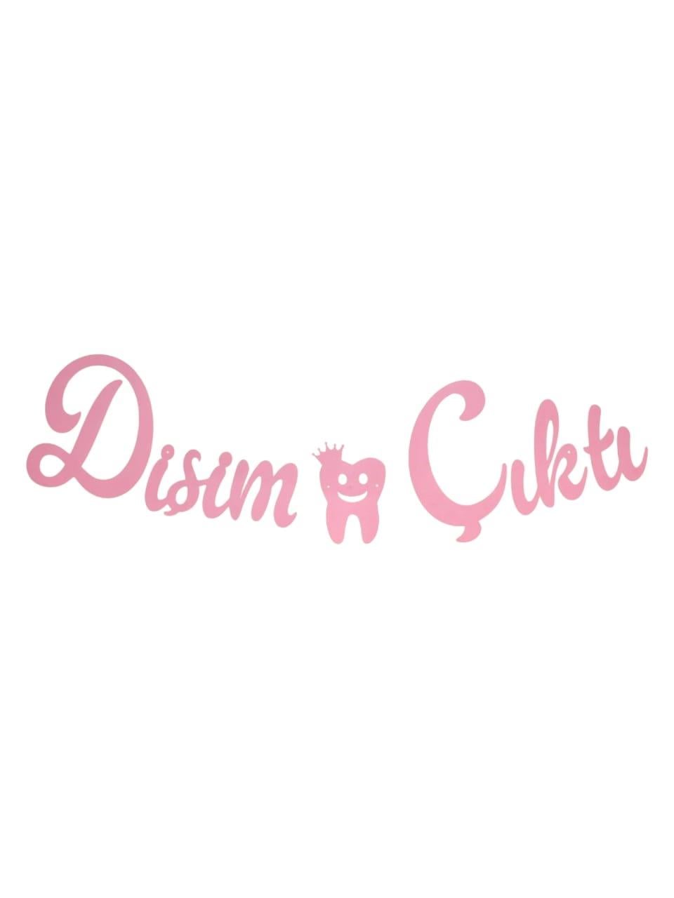 Diş Buğdayı Dişim Çıktı Yazılı Kaligrafi Banner Pembe
