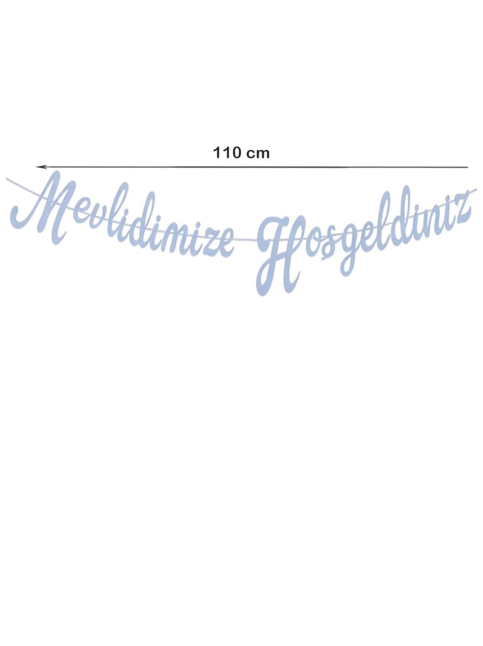 Mevlidimize Hoşgeldiniz Yazılı Kaligrafi Banner Dekoratif Süs Mavi