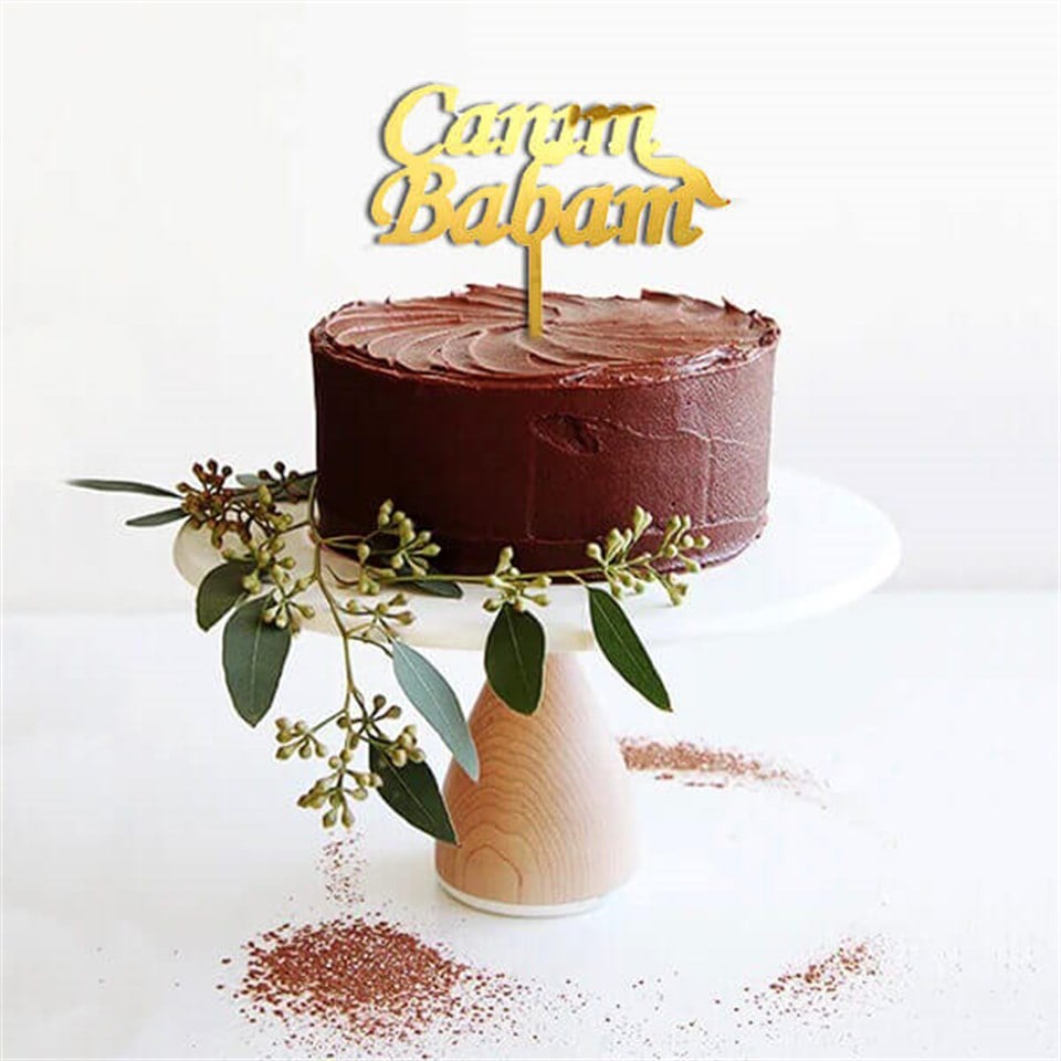 Pleksi Pasta Süsü Yazı Canım Babam Altın