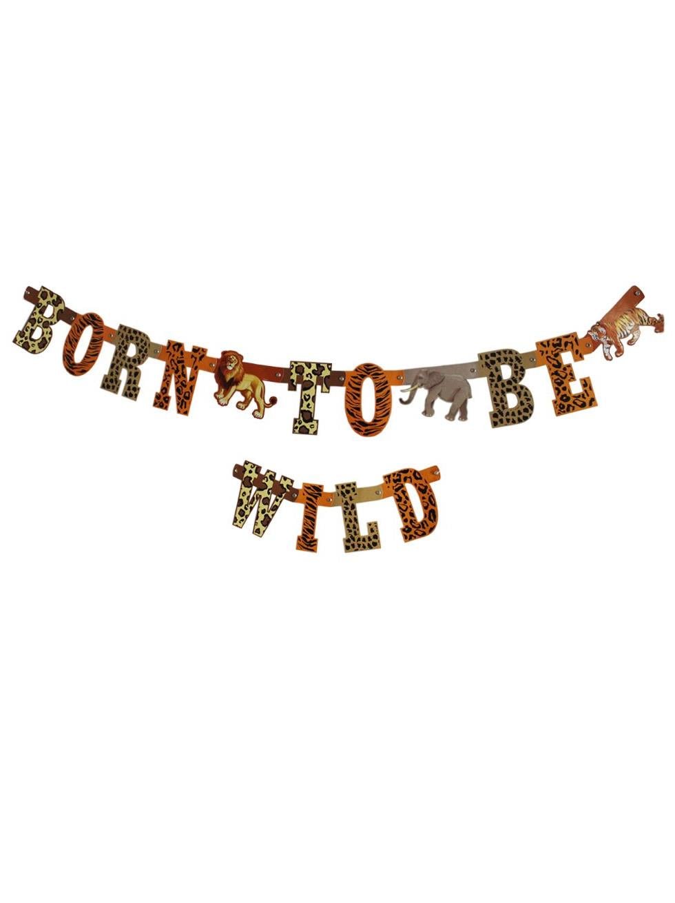 Safari Temalı Born To Be Wild Yazılı Banner Asılabilir Doğum Günü Süsü