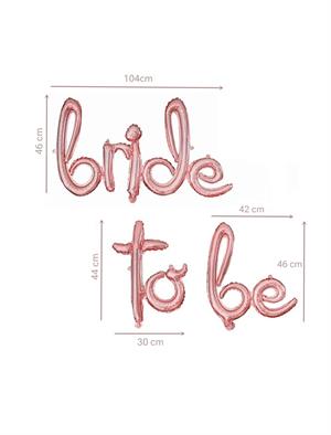 Bride To Be Folyo Balon El Yazılı Bekarlığa Veda Partisi Balonu Rose Gold
