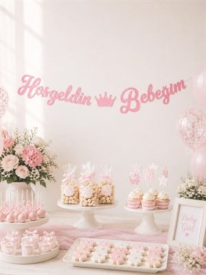 Hoş Geldin Bebeğim Yazılı Kaligrafi Banner Pembe