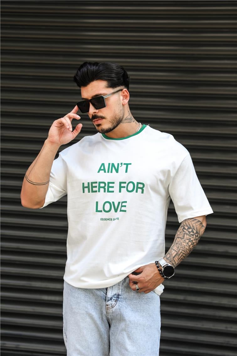 AIN'T HERE FOR LOVE Oversize T-Shirt Yeşil