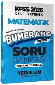 2026 KPSS Genel Yetenek Bumerang Matematik Tamamı Çözümlü Soru Bankası - Yediiklim Yayınları - KPSSKPSS Hazırlık