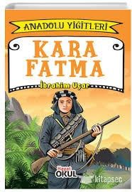 Anadolu Yiğitleri- Kara FatmaGençlik 10+Yaş 