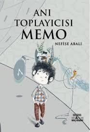 Anı Toplayıcısı MemoHikaye Kitapları