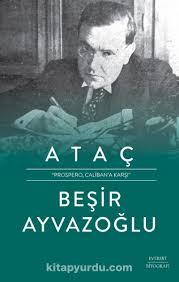 Ataç - Prospero Caliban'a Karşı Beşir Ayvazoğlu8.Sınıf
