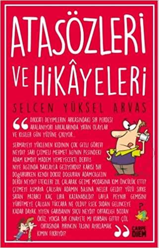 Atasözleri Ve Hikayeleri Selcen Yüksel ArvasAtasözleri Ve Hikayeleri Selcen Yüksel Arvas - Kirtasiyem.netEdebiyat 