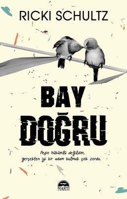 Bay Doğru Ricki SchultzBay Doğru Ricki Schultz - Kirtasiyem.netRoman