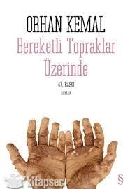 Bereketli Topraklar Üzerinde Orhan KemalBereketli Topraklar Üzerinde Orhan Kemal - Kirtasiyem.netŞiir Kitapları