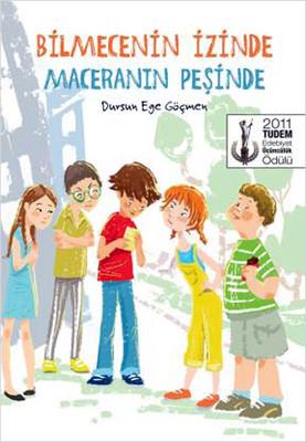 Bilmecenin İzinde Maceranın PeşindeBilmecenin İzinde Maceranın Peşinde - Kirtasiyem.netHikaye Kitapları