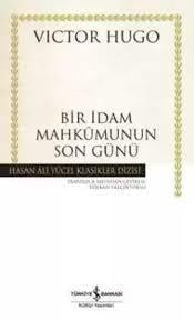 Bir İdam Mahkumunun Son Günü Victor HugoRoman