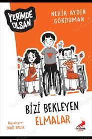 Bizi Bekleyen Elmaları/Yerimde Olsan Dizisi -3Hikaye Kitabı Setleri