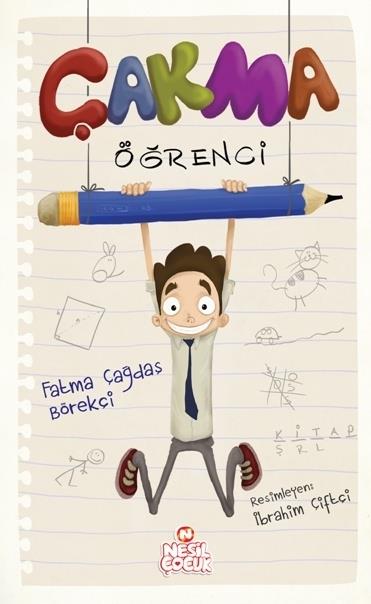 Çakma Öğrenci Fatma Çağdaş BörekçiÇakma Öğrenci Fatma Çağdaş Börekçi - Kirtasiyem.netHikaye Kitapları