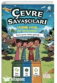 Çevre Savaşçıları /Nesil ÇocukOkul Çağı 6-10 Yaş 