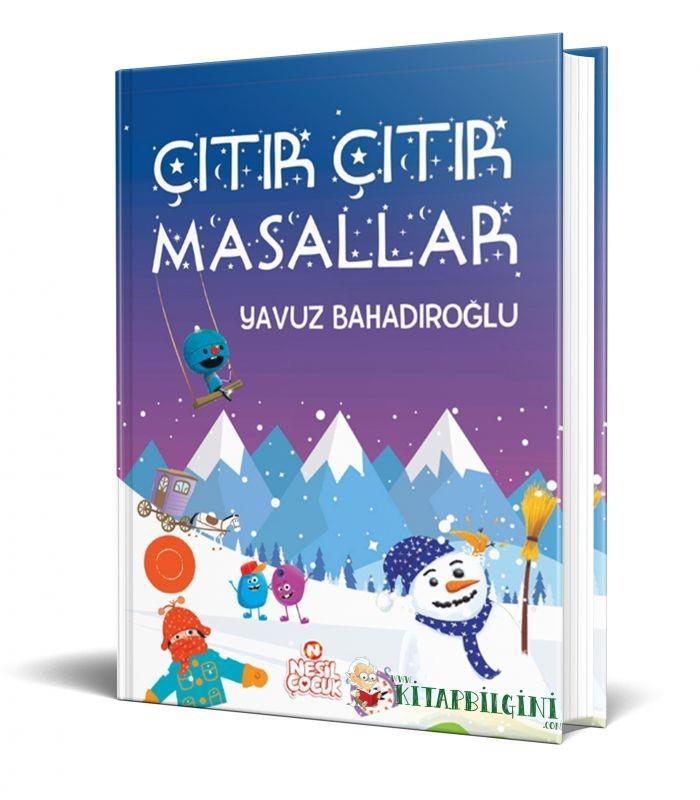 Çıtır Çıtır Masallar Yavuz BahadıroğluÇıtır Çıtır Masallar Yavuz Bahadıroğlu - Kirtasiyem.netÇocuk Kitapları