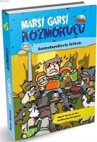 Damla Marsi Garsi Kozmokuçu Kozmoköpeklerin İstilasıDamla Marsi Garsi Kozmokuçu Kozmoköpeklerin İstilası - Kirtasiyem.netOkul Çağı 6-10 Yaş 