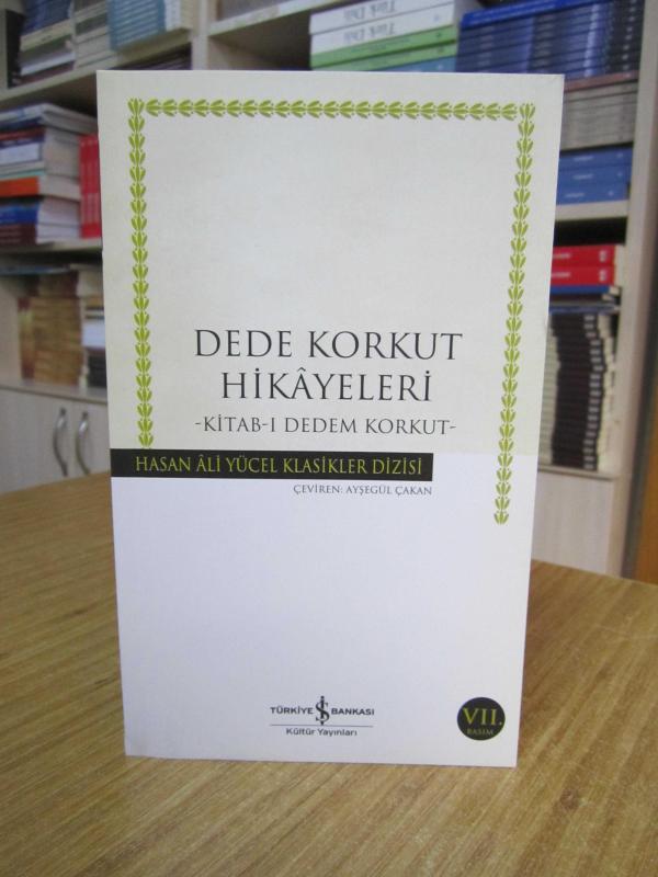 Dede Korkut Hikayeleri-Kitab-I Dedem KorkutHikaye Kitapları
