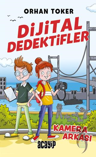 Dijital Dedektifler - Kamera Arkası Orhan Toker5.Sınıf